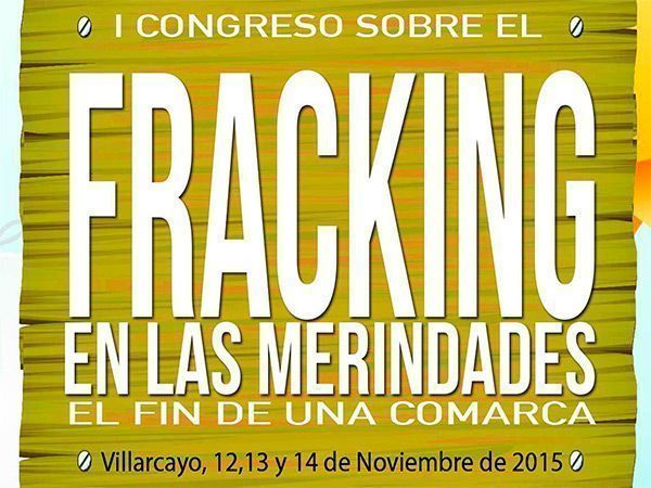 Villarcayo organiza el I Congreso sobre Fracking en las Merindades