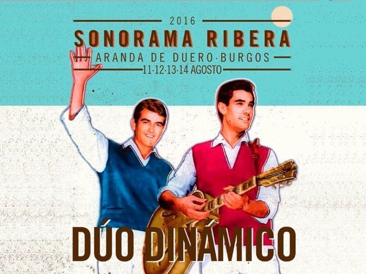 El Dúo Dinámico se incorpora al cartel del Sonorama Ribera 2016