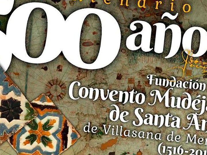 500 años de arte mudéjar en el Convento de Santa Ana de Villasana de Mena