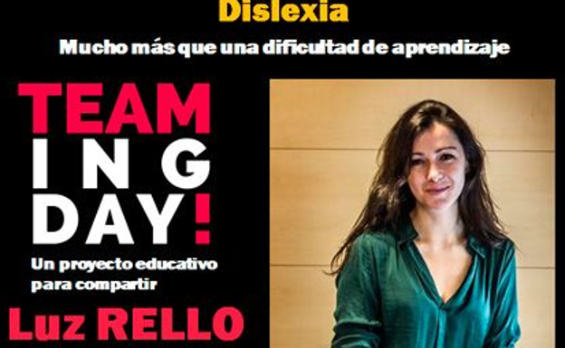 El proyecto educativo Teaming Day! presenta el jueves a Luz Rello