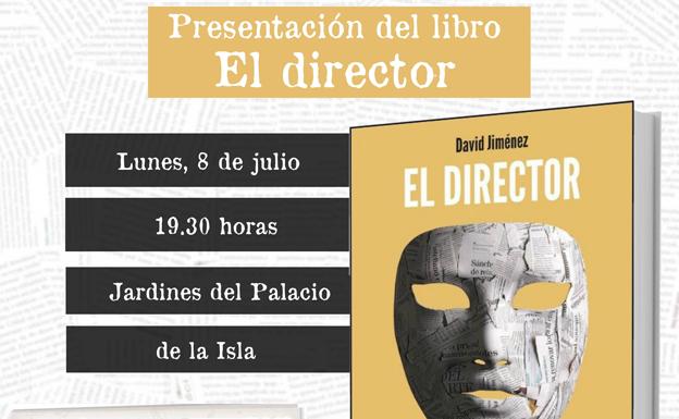 El Instituto de la Lengua acoge la presentación del libro 'El director', de David Jiménez