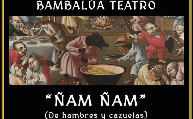 La Fundación Caja de Burgos presenta la obra 'Ñam Ñam' este sábado en Cultural Cordón