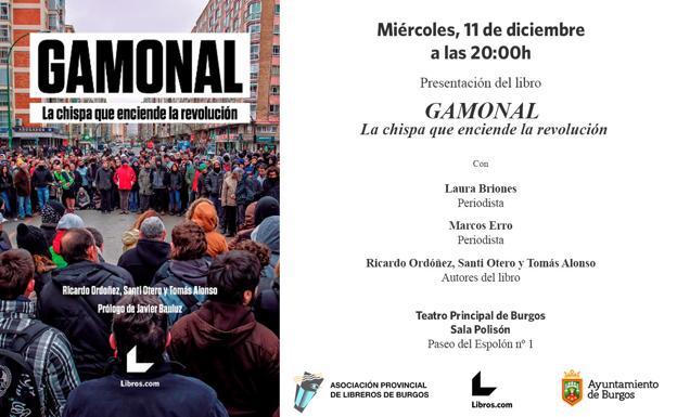 El libro 'Gamonal. La chispa que enciende la revolución' se presenta este miércoles en la Sala Polisón