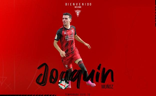 El extremo del Huesca Joaquín Muñoz llega cedido al Mirandés hasta final de temporada