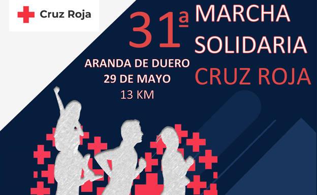 Cruz Roja en Aranda celebra el 29 de mayo la XXXI edición de su 'Marcha Solidaria'